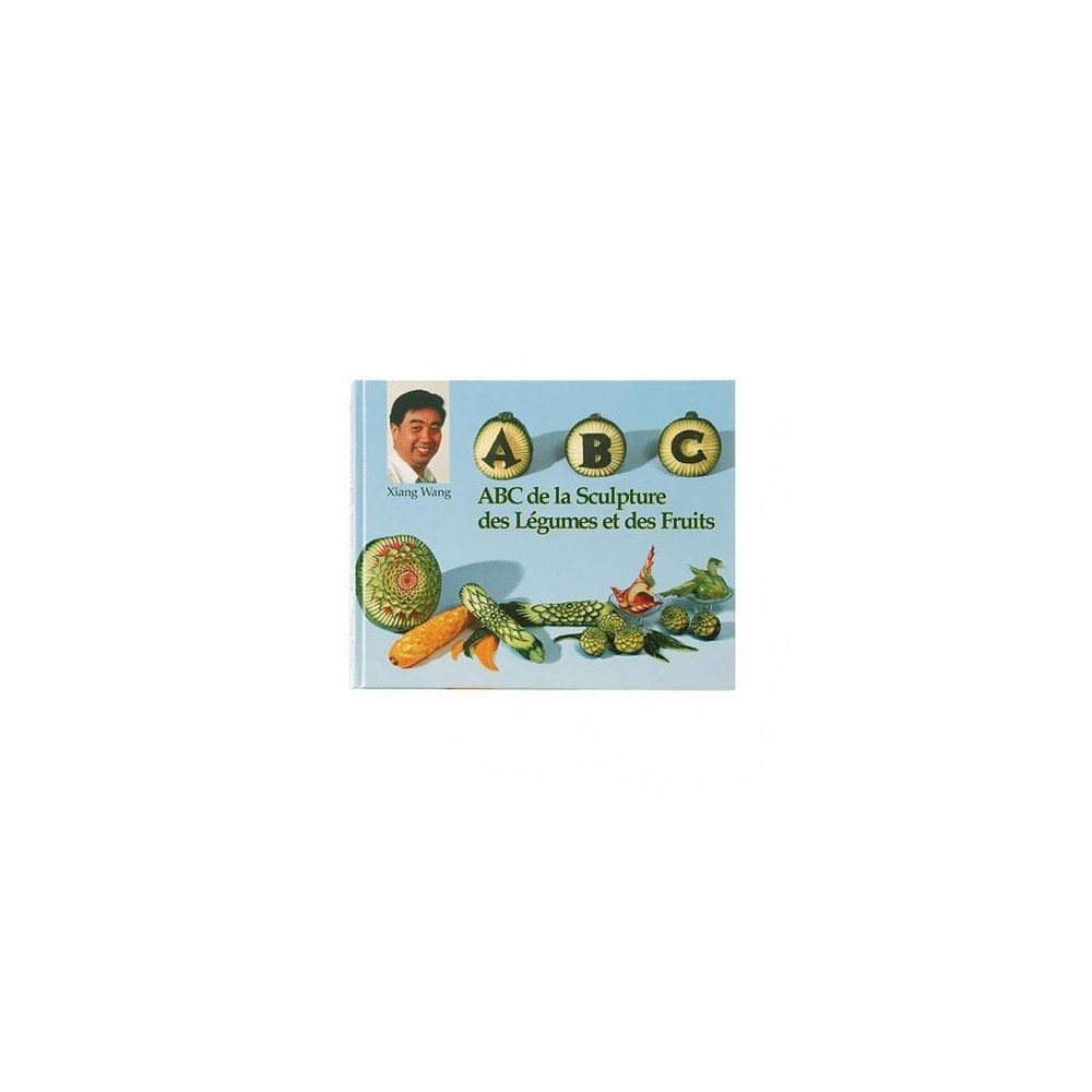 ABC DE LA ESCULTURA DE FRUTAS Y VERDURAS